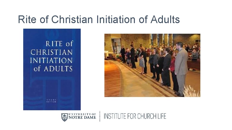 Rite of Christian Initiation of Adults 