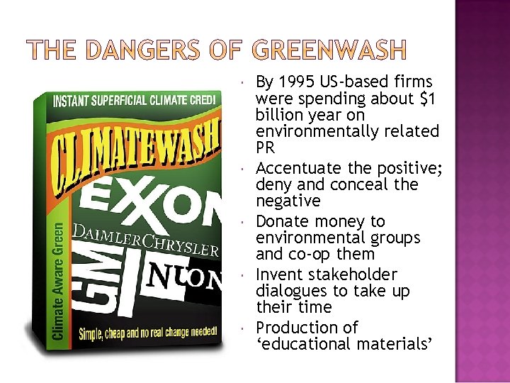  By 1995 US-based firms were spending about $1 billion year on environmentally related