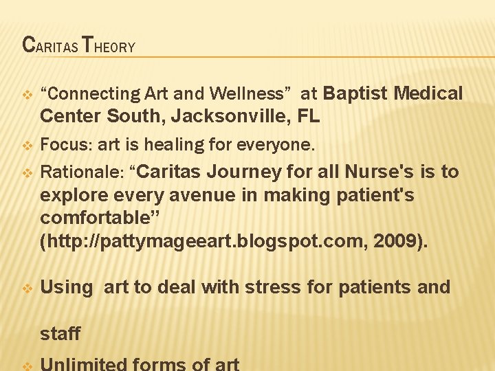 CARITAS THEORY v “Connecting Art and Wellness” at Baptist Medical Center South, Jacksonville, FL