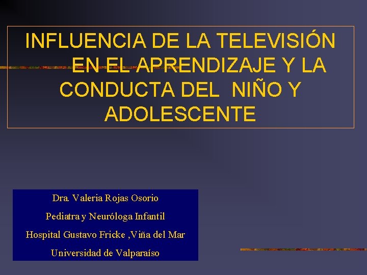 INFLUENCIA DE LA TELEVISIN EN EL APRENDIZAJE Y