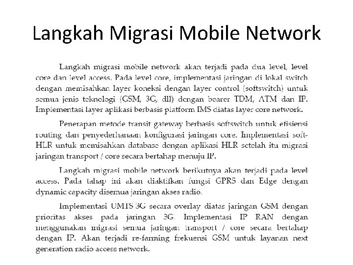 Langkah Migrasi Mobile Network 