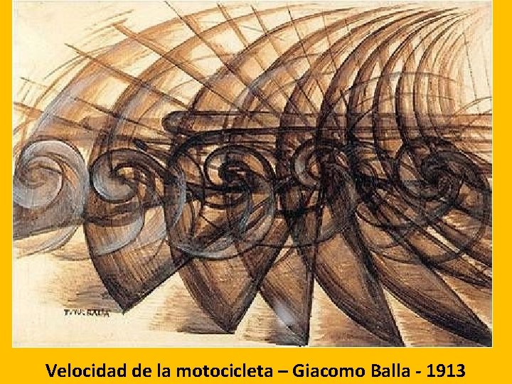 Velocidad de la motocicleta – Giacomo Balla - 1913 