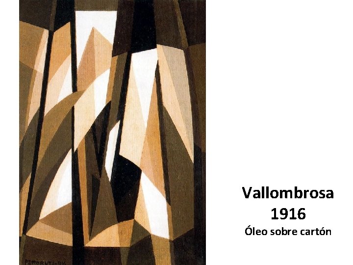 Vallombrosa 1916 Óleo sobre cartón 