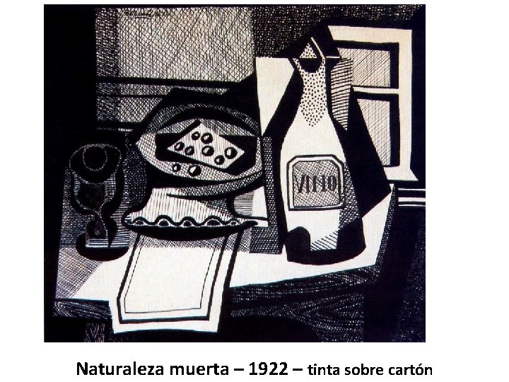 Naturaleza muerta – 1922 – tinta sobre cartón 