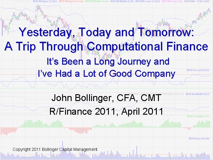 Yesterday, Today and Tomorrow: A Trip Through Computational Finance It’s Been a Long Journey