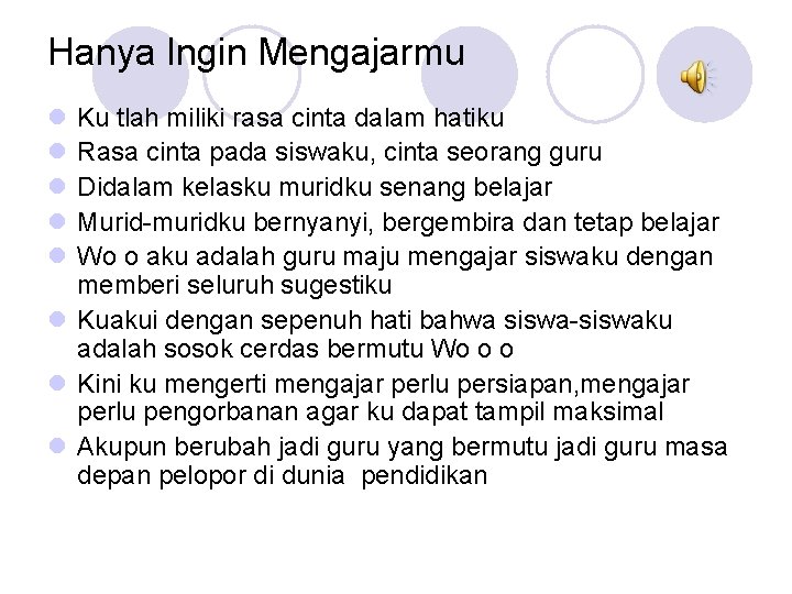 Hanya Ingin Mengajarmu l l l Ku tlah miliki rasa cinta dalam hatiku Rasa