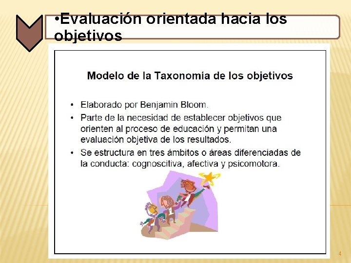  • Evaluación orientada hacia los objetivos 4 