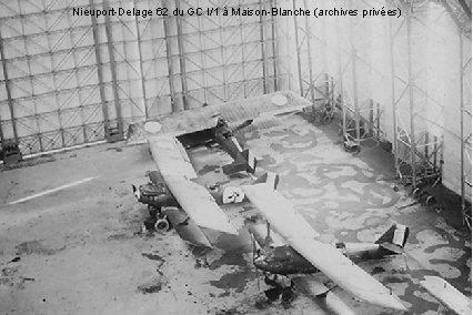 Nieuport-Delage 62 du GC I/1 à Maison-Blanche (archives privées) 