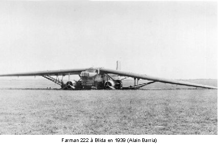 Farman 222 à Blida en 1939 (Alain Barria) 