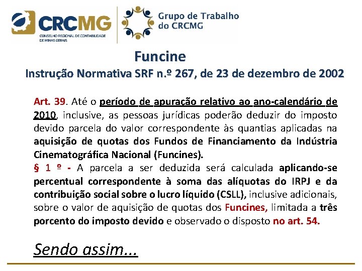  Funcine Instrução Normativa SRF n. º 267, de 23 de dezembro de 2002