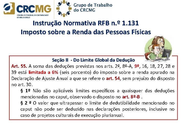 Instrução Normativa RFB n. º 1. 131 Imposto sobre a Renda das Pessoas Físicas