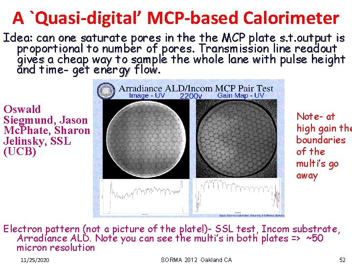 A `Quasi-digital’ MCP-based Calorimeter Idea: can one saturate pores in the MCP plate s.