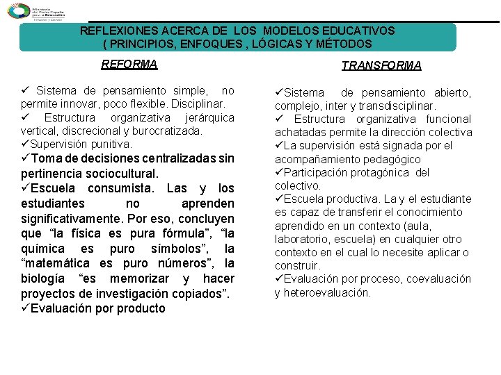 PROCESO DE TRANSFORMACIN CURRICULAR EN EDUCACIN MEDIA Aspectos