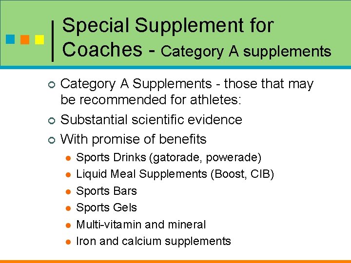Special Supplement for Coaches - Category A supplements ¢ ¢ ¢ Category A Supplements Special Supplement for Coaches - Category A supplements ¢ ¢ ¢ Category A Supplements