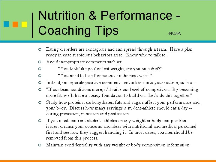 Nutrition & Performance Coaching Tips -NCAA ¢ ¢ ¢ ¢ ¢ Eating disorders are Nutrition & Performance Coaching Tips -NCAA ¢ ¢ ¢ ¢ ¢ Eating disorders are