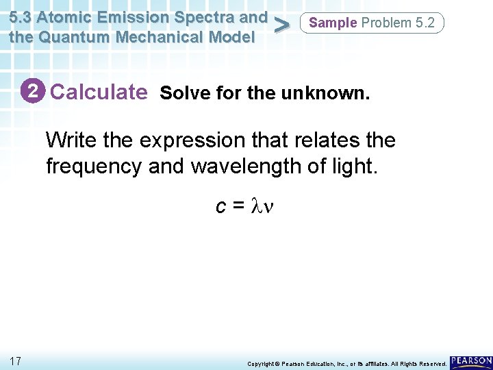 5. 3 Atomic Emission Spectra and the Quantum Mechanical Model > Sample Problem 5. 5. 3 Atomic Emission Spectra and the Quantum Mechanical Model > Sample Problem 5.