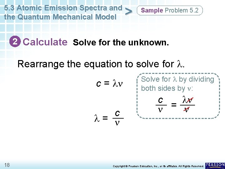 5. 3 Atomic Emission Spectra and the Quantum Mechanical Model > Sample Problem 5. 5. 3 Atomic Emission Spectra and the Quantum Mechanical Model > Sample Problem 5.