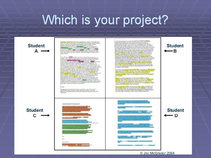 Which is your project? 