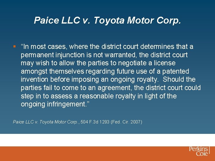 Paice LLC v. Toyota Motor Corp. § “In most cases, where the district court