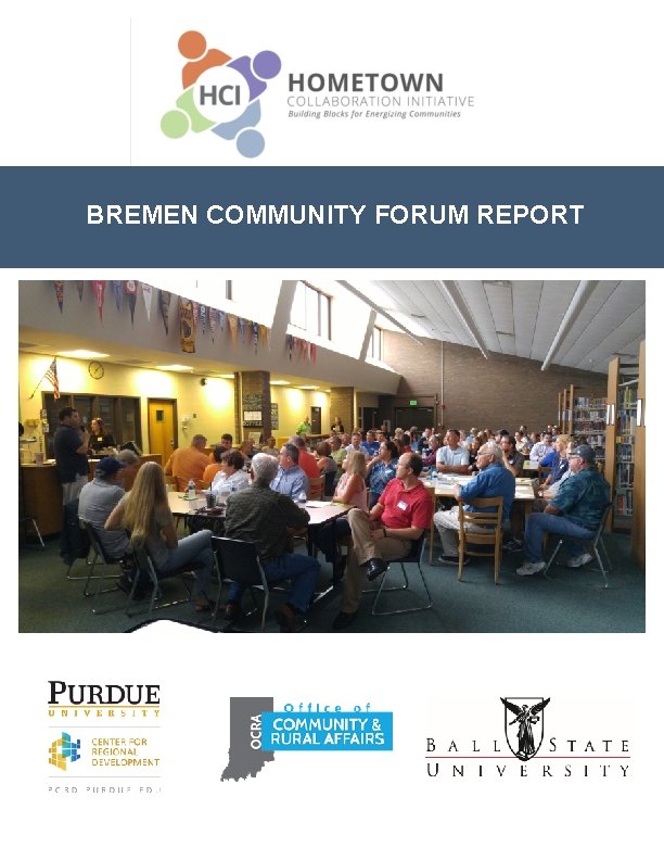 BREMEN COMMUNITY FORUM REPORT 