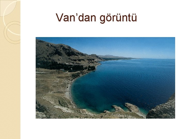  Van’dan görüntü 