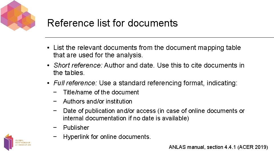 Reference list for documents • List the relevant documents from the document mapping table