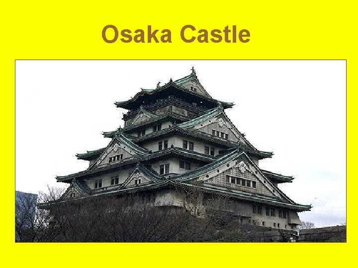 Osaka Castle 