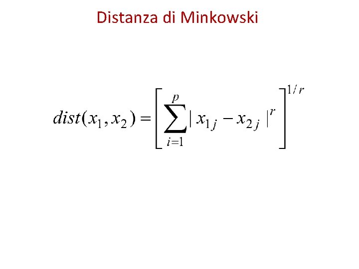 Distanza di Minkowski 