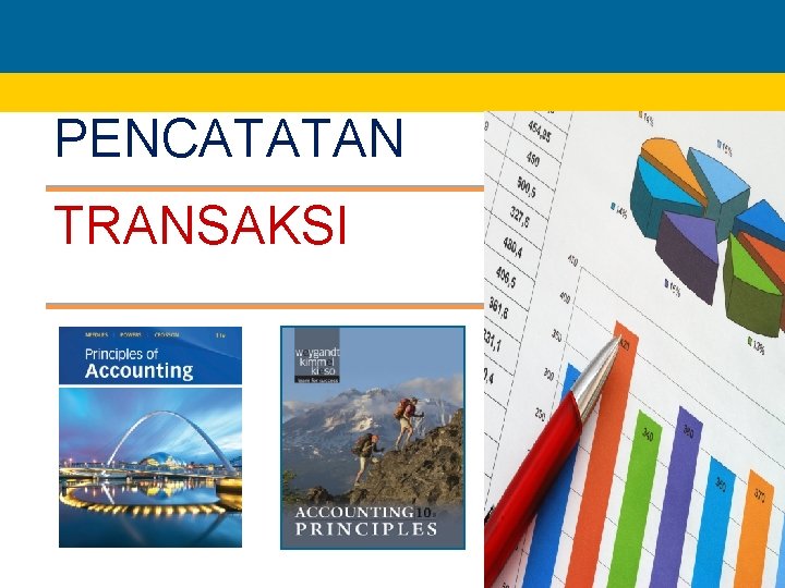 PENCATATAN TRANSAKSI 