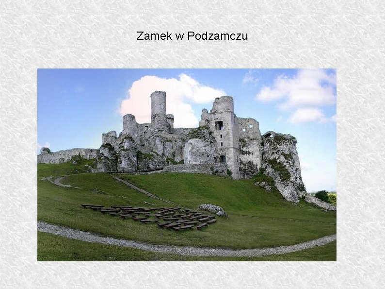 Zamek w Podzamczu 