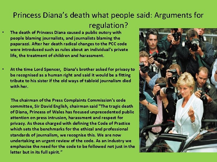 Princess Diana’s death what people said: Arguments for regulation? • The death of Princess