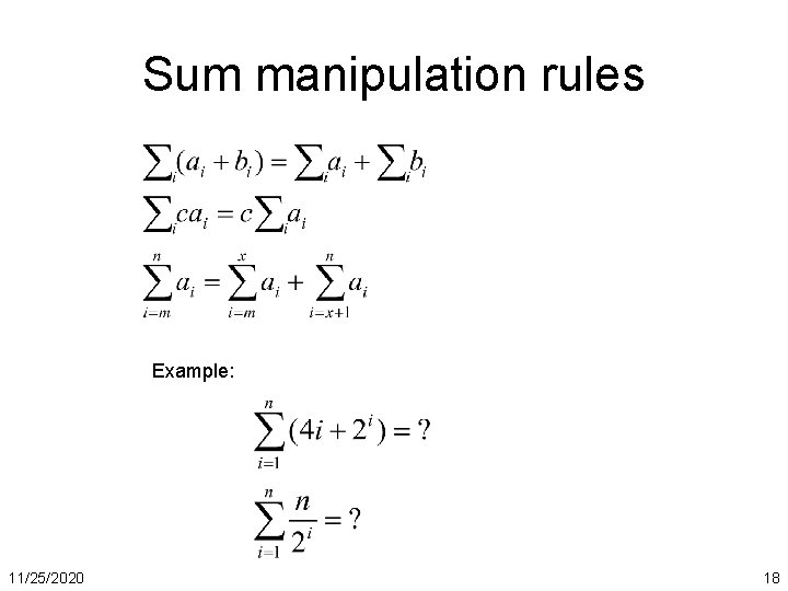Sum manipulation rules Example: 11/25/2020 18 