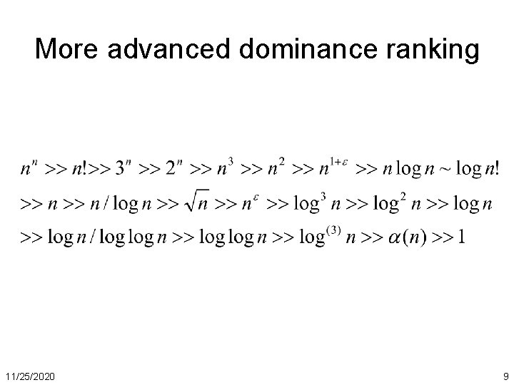 More advanced dominance ranking 11/25/2020 9 