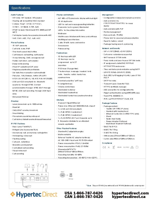 Specifications Audio Features Display and Indicator Management • HD voice: HD handset, HD speaker