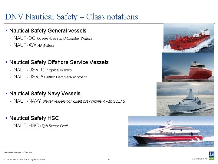 DNV Nautical Safety – Class notations § Nautical Safety General vessels - NAUT-OC Ocean