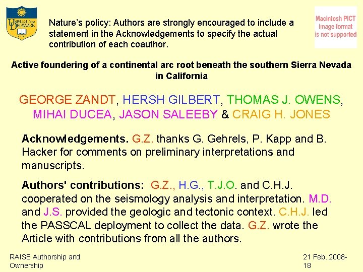Nature’s policy: Authors are strongly encouraged to include a statement in the Acknowledgements to