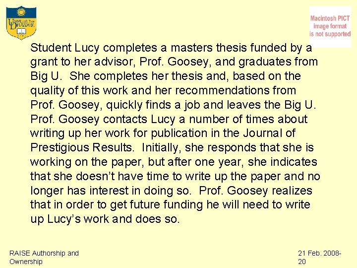 Student Lucy completes a masters thesis funded by a grant to her advisor, Prof.
