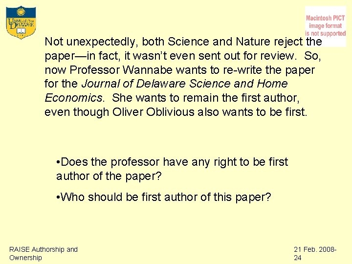 Not unexpectedly, both Science and Nature reject the paper—in fact, it wasn’t even sent