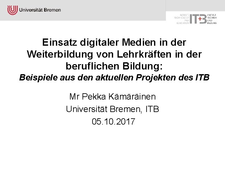 Einsatz digitaler Medien in der Weiterbildung von Lehrkräften in der beruflichen Bildung: Beispiele aus