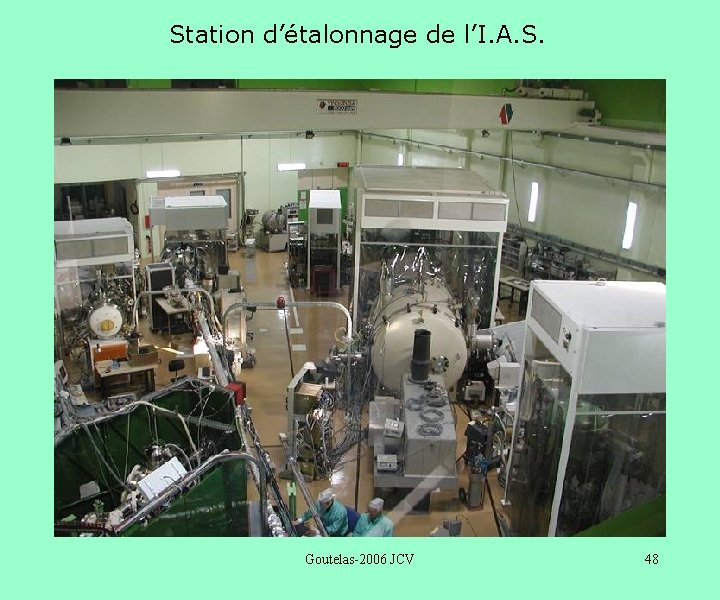 Station d’étalonnage de l’I. A. S. Goutelas-2006 JCV 48 