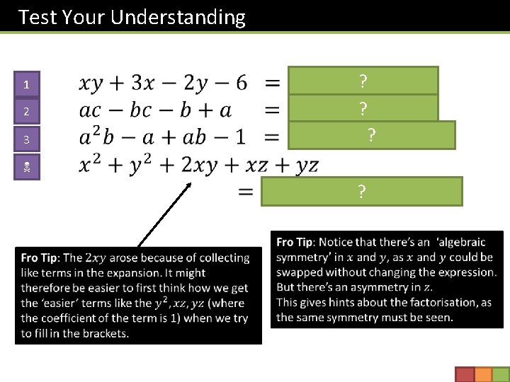 Test Your Understanding 1 ? ? ? 2 3 N ? 