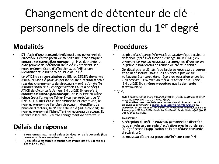 Changement de détenteur de clé - personnels de direction du 1 er degré Modalités