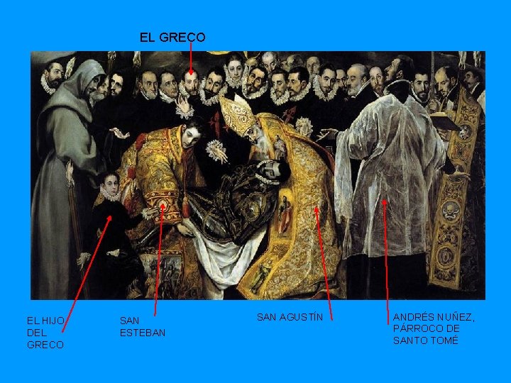EL GRECO EL HIJO DEL GRECO SAN ESTEBAN SAN AGUSTÍN ANDRÉS NUÑEZ, PÁRROCO DE