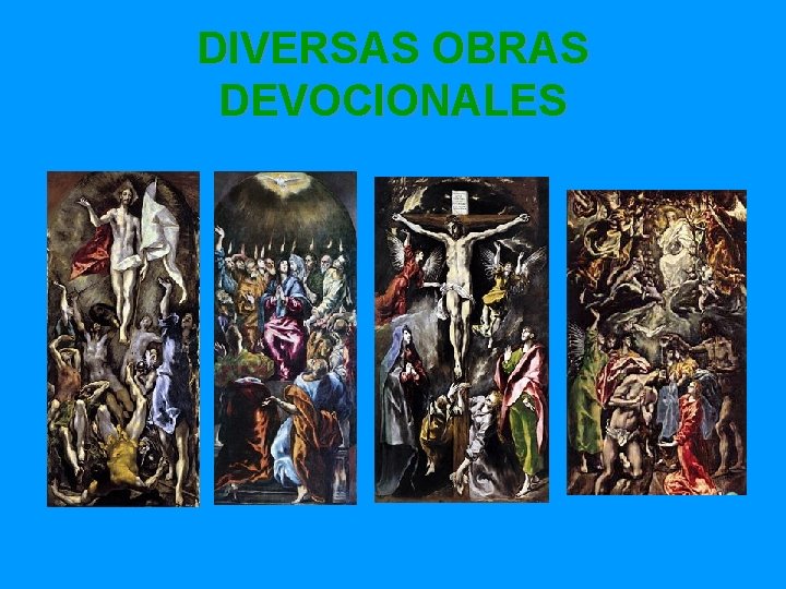 DIVERSAS OBRAS DEVOCIONALES 