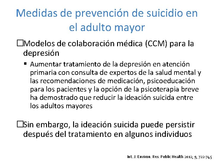 Medidas de prevención de suicidio en el adulto mayor �Modelos de colaboración médica (CCM)