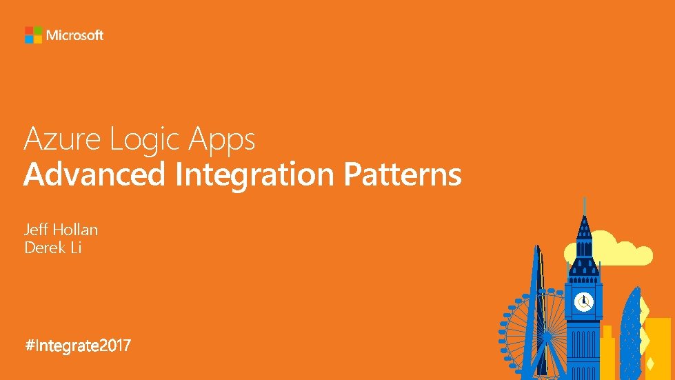 Azure Logic Apps Advanced Integration Patterns Jeff Hollan Derek Li 