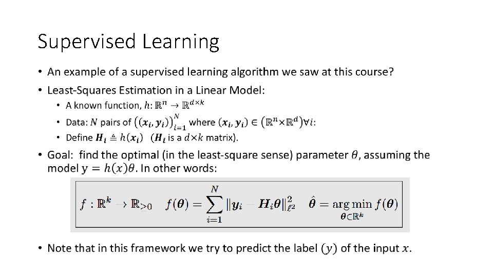 Supervised Learning • 