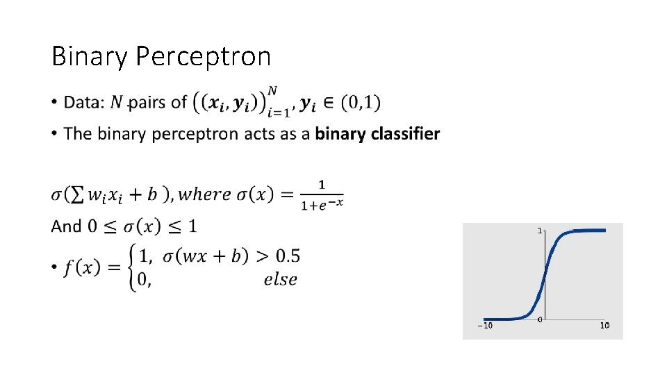 Binary Perceptron • 