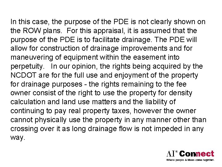 In this case, the purpose of the PDE is not clearly shown on the