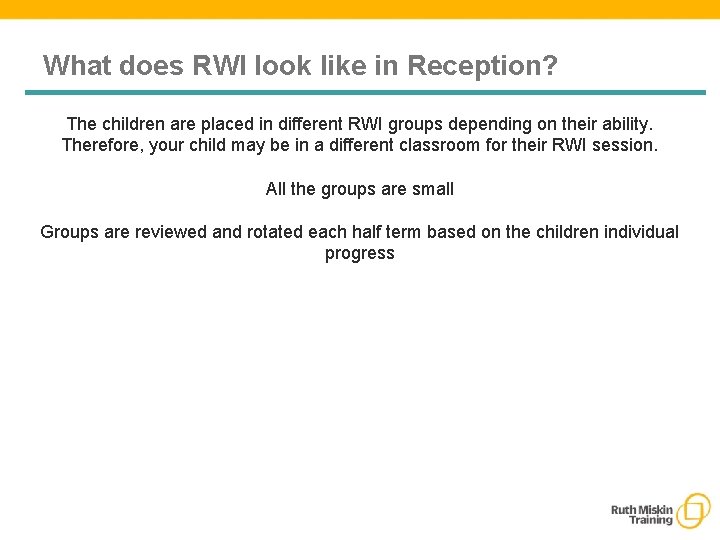 What does RWI look like in Reception? The children are placed in different RWI